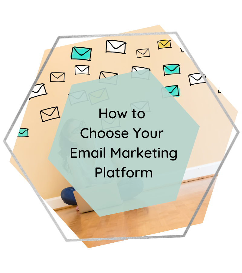 How To Choose Your Email Marketing Platform