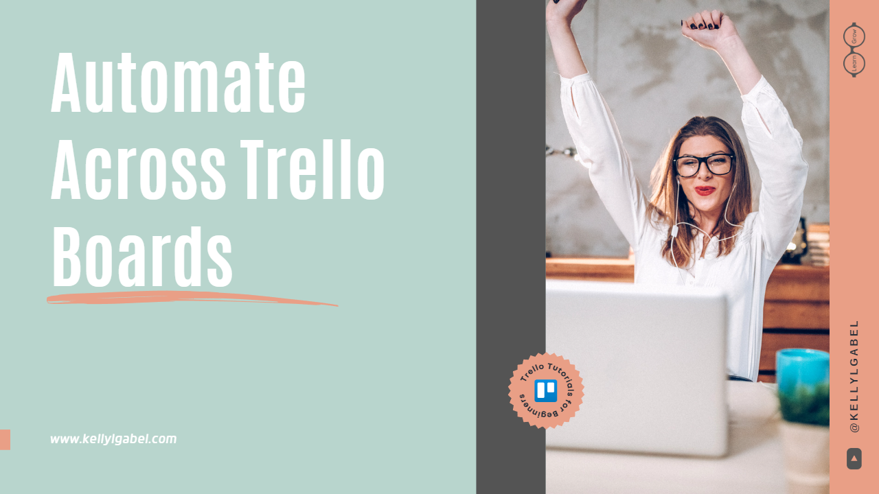 Automate Across Trello Boards