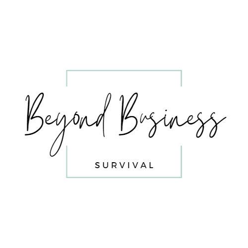 Beyond Business Survival