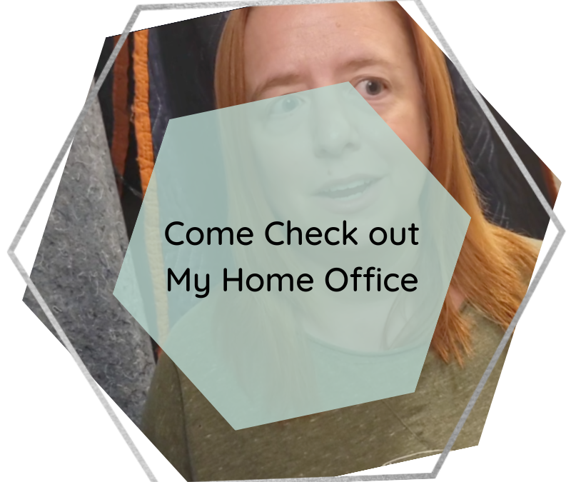 Come Check Out my Home Office!