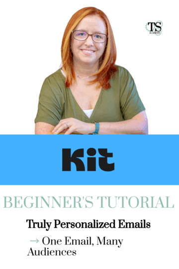 How to Personalize Emails in Kit (ConvertKit) Without Extra Work