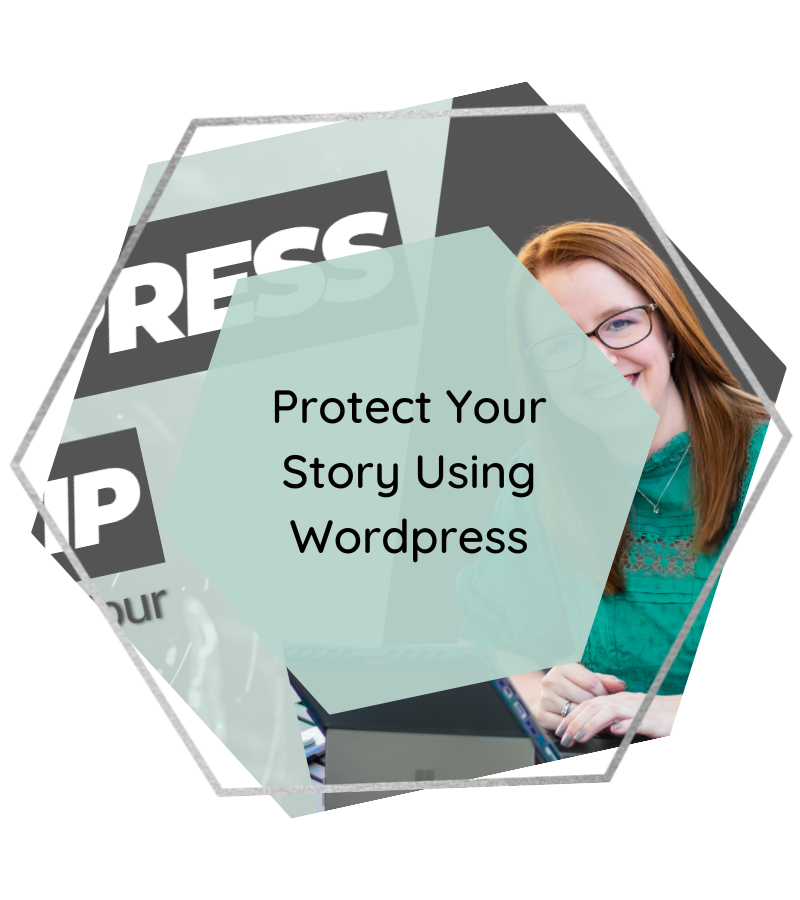 Protecting Your Story Using WordPress