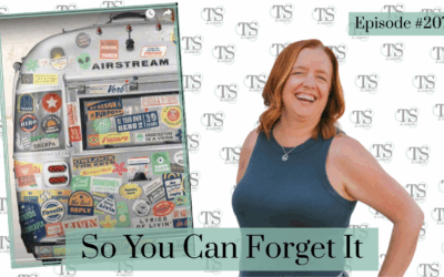 Write It Down So You Can Forget It | Ep 207