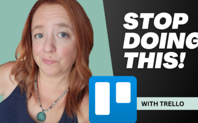 The #1 Mistake People Make with Trello (and How to NOT Make It!)