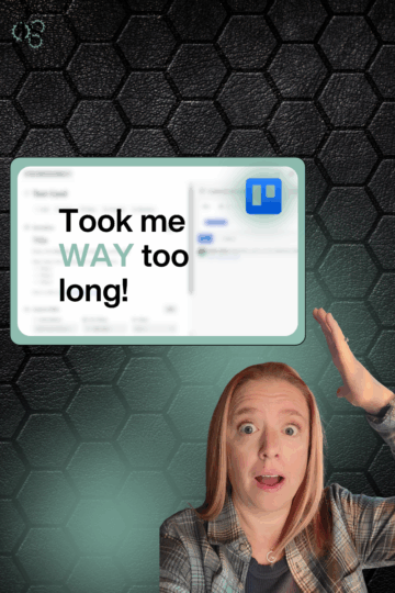 The Simple Trello Trick That Took Me Forever to Figure Out 😅