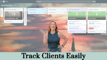 How to Create a Client Tracker in Trello (Step-by-Step Tutorial for Solopreneurs)