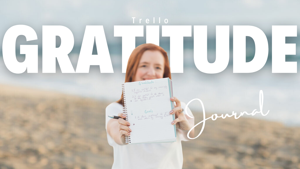 Trello Gratitude Journal