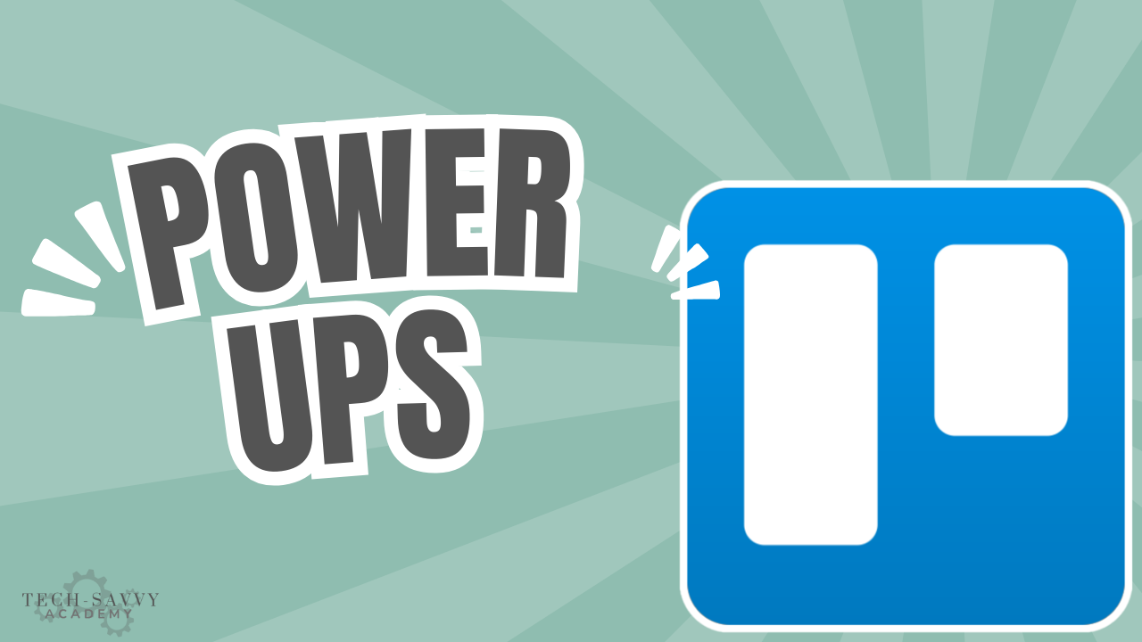 Trello Power Ups