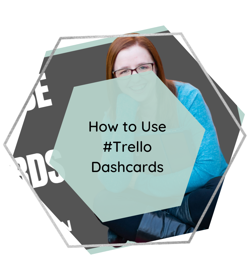 How to Use #Trello Dashcards