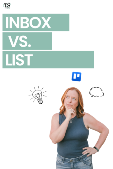 Inbox vs. Board Lists in Trello: How I Capture Ideas Now